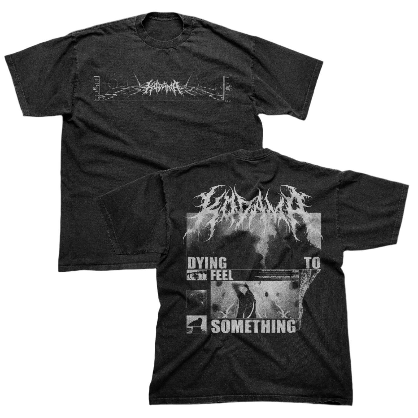 'DYING TO FEEL SOMETHING' TEE